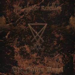 The Lucifer Rebellion : The Fallen Angel